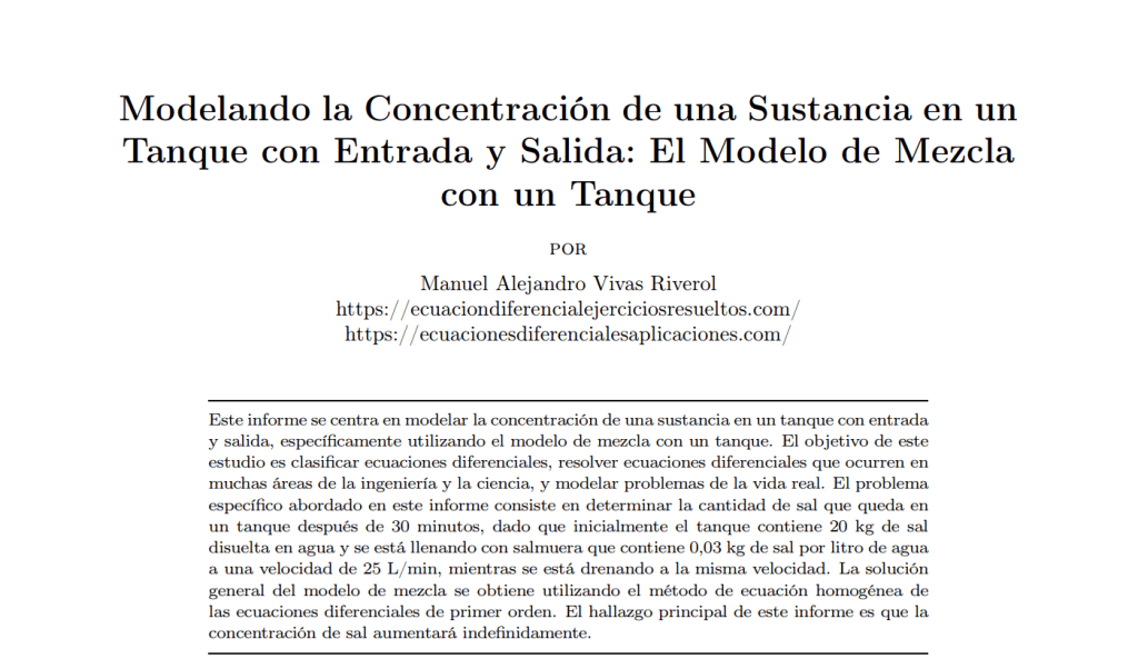 Modelando la Concentración de una sustancia en un Tanque con Entrada y Salida: El modelo de Mezcla con un Tanque